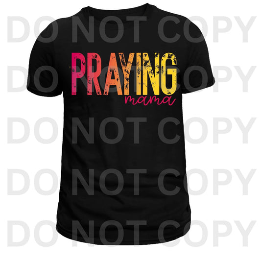 PRAYING MAMA TEE